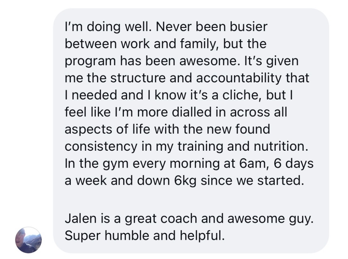Client message — structure, accountability, down 6kg