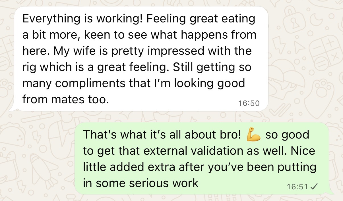 Client message — feeling great and getting compliments